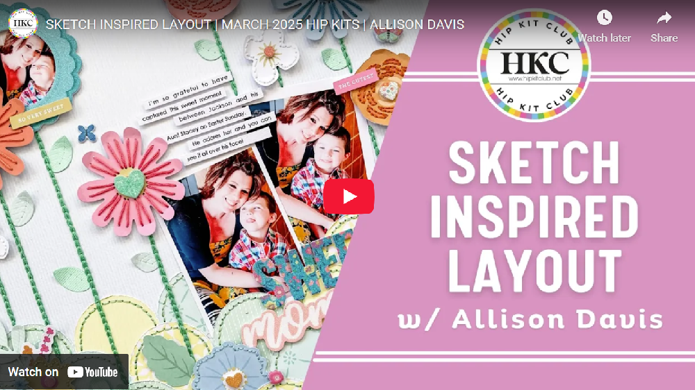 Allison Davis Sketch Inspired Layout